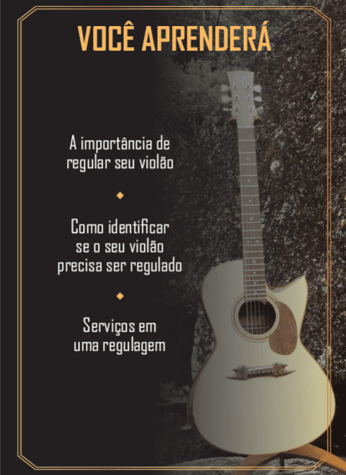 E-book – Tudo Sobre Regulagem de Violões